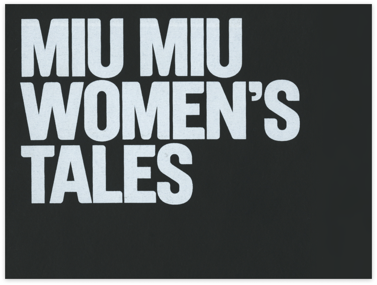 Miu Miu Women’s Tales